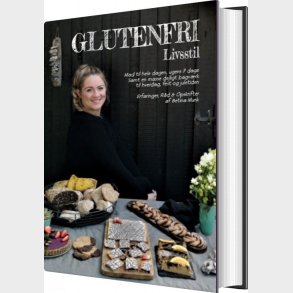 Glutenfri Livsstil - Betina Munk - Bog