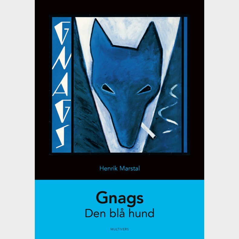 Gnags: Den Bl� Hund - Henrik Marstal - Bog