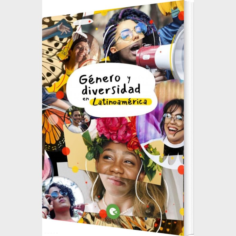 G�nero Y Diversidad En Latinoam�rica - Mi Cuerpo Min Krop - Spansk Bog