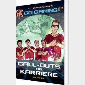 Go Gaming 2 - Call-outs & Karriere - Kit A. Rasmussen - Bog