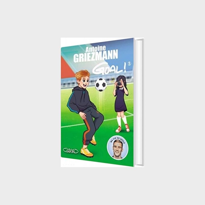 Goal 3 - Fremtiden For Enden Af Foden - Antoine Griezmann - Bog