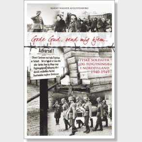 Gode Gud, Send Mig Hjem - Bjarne Wagner Augustenborg - Bog