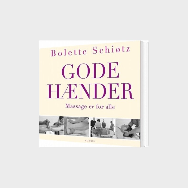 Gode Hnder - Bolette Schitz - Bog