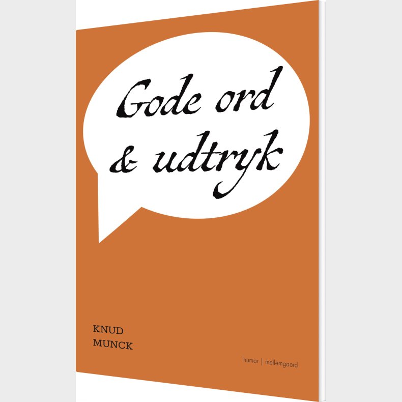 Gode Ord Og Udtryk - Knud Munck - Bog