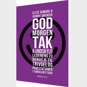 Godmorgen, Tak & Undskyld - Elize Dimare - Bog