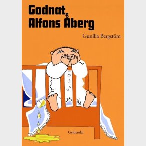 Godnat, Alfons �berg - Gunilla Bergstr�m - Bog