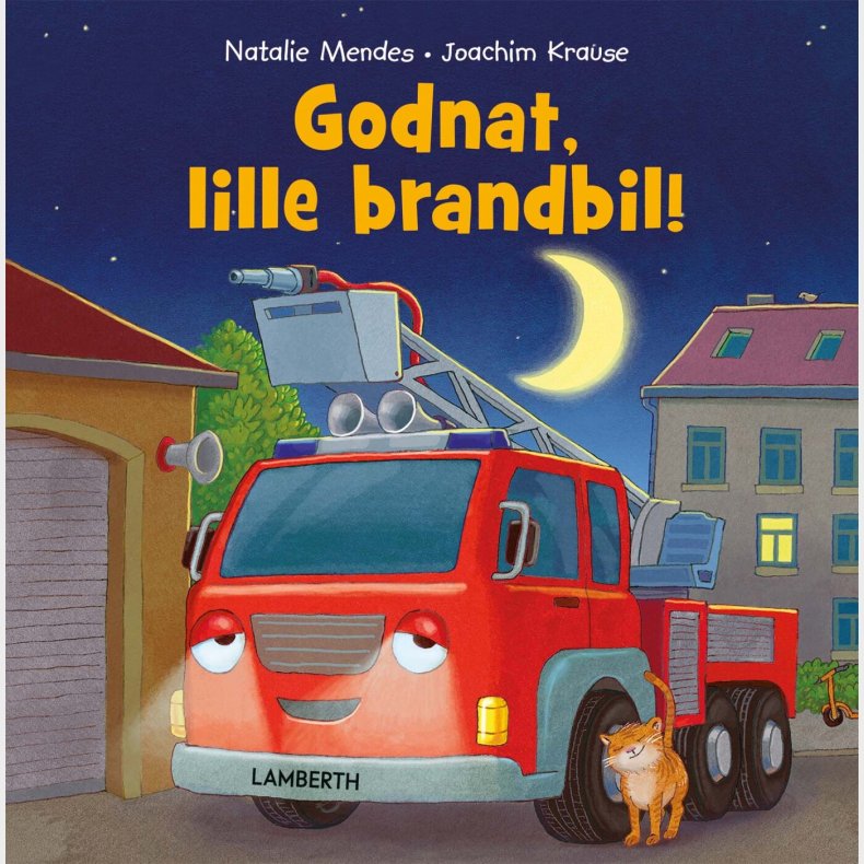 Godnat, Lille Brandbil! - Natalie Mendes - Bog