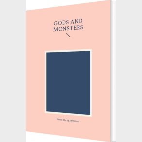 Gods And Monsters - Lasse Thang J�rgensen - English Book