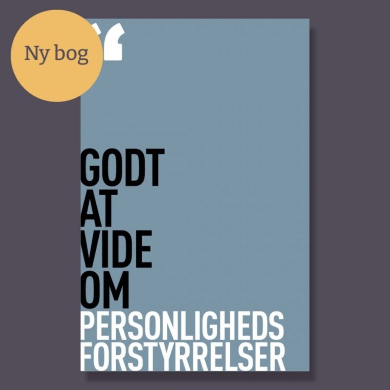 Godt At Vide Om Personlighedsforstyrrelser - Bog
