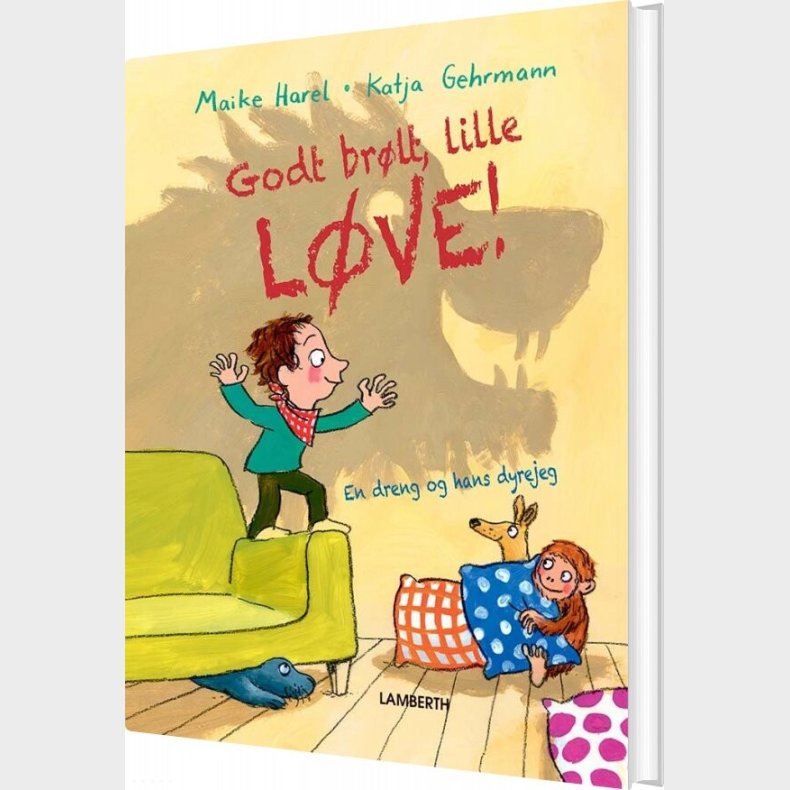 Godt Br�lt, Lille L�ve! - Maike Harel - Bog