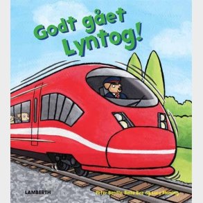 Godt G�et Lyntog! - Peter Bentley - Bog
