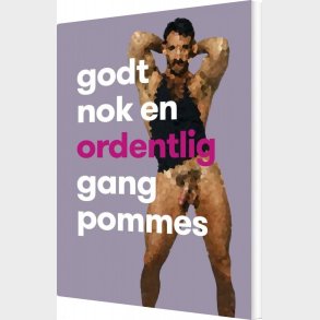 Godt Nok En Ordentlig Gang Pommes - Pastamikael - Bog