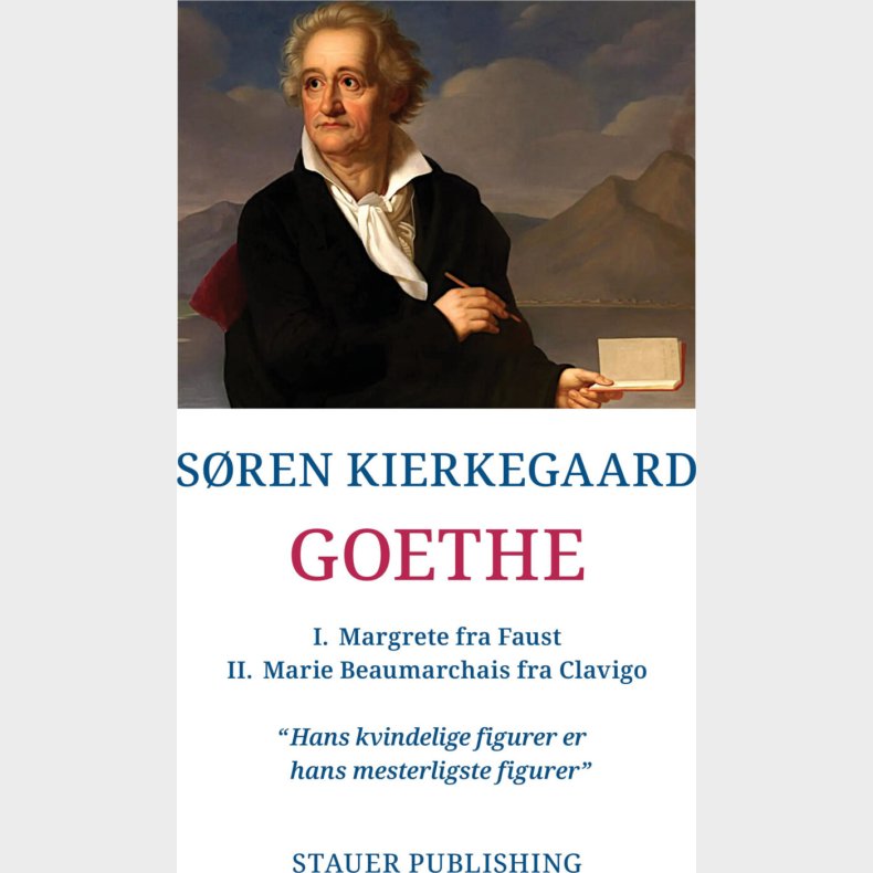 Goethe - S�ren Kierkegaard - Bog