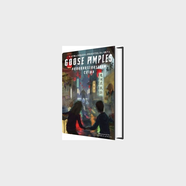 Goose Pimples - A Horror Story From China - Laura Helena Pimentel Da Silva - English Book
