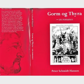 Gorm Og Thyra - En Romance - Peter Schmidt Hansen - Bog