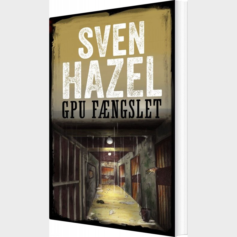 Gpu-f�ngslet - Sven Hazel - Bog