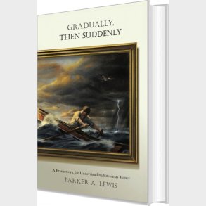 Gradually, Then Suddenly - Parker A. Lewis - English Book