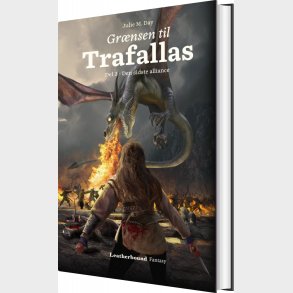 Gr�nsen Til Trafallas, Del 3 - Julie M. Day - Bog