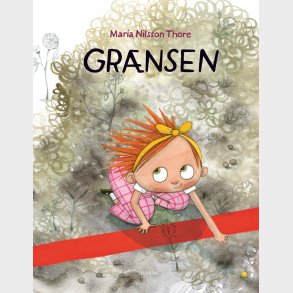 Gr�nsen - Maria Nilsson Thore - Bog