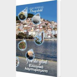 Gr�ske Glimt - Lene Borring Dragsdahl - Bog