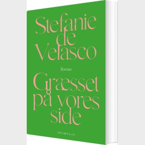 Gr�sset P� Vores Side - Stefanie De Velasco - Bog