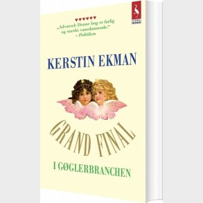 Grand Final I G�glerbranchen - Kerstin Ekman - Bog
