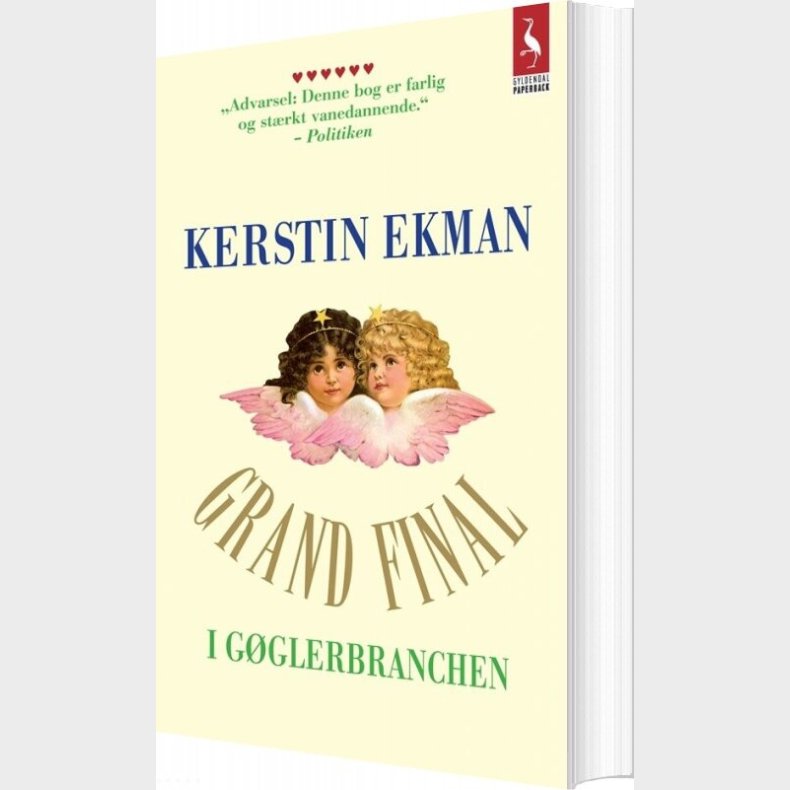 Grand Final I G�glerbranchen - Kerstin Ekman - Bog