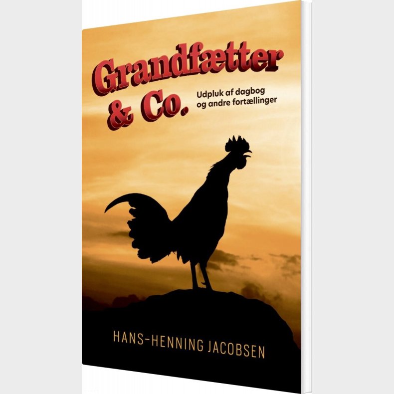 Grandf�tter & Co - Hans-henning Jacobsen - Bog