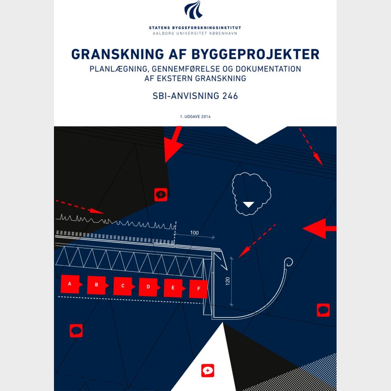 Sbi-anvisning 246 - Granskning Af Byggeprojekter - Sren Ginnerup - Bog