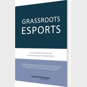 Grassroots Esports - Martin Fritzen - English Book