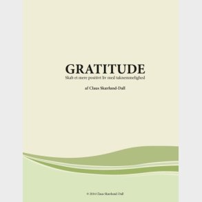 Gratitude - Claus Sk�rlund-dall - Bog