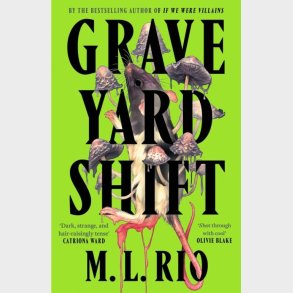Graveyard Shift - M. L. Rio - English Book