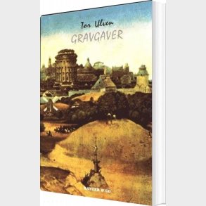 Gravgaver - Tor Ulven - Bog