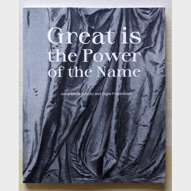 Great Is The Power Of The Name - Signe Frederiksen - English Book