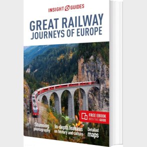 Insight Guides - Great Railway Journeys Of Europe - English book