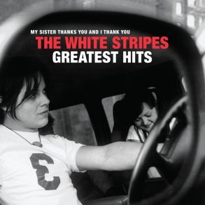 The White Stripes - Greatest Hits - Vinyl Lp