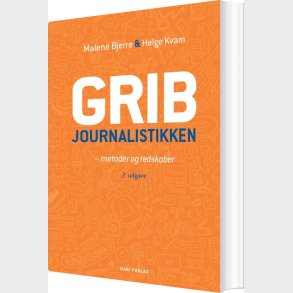 Grib Journalistikken - Malene Bjerre - Bog