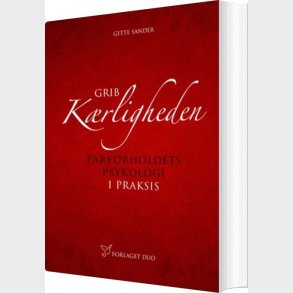 Grib K�rligheden - Gitte Sander - Bog