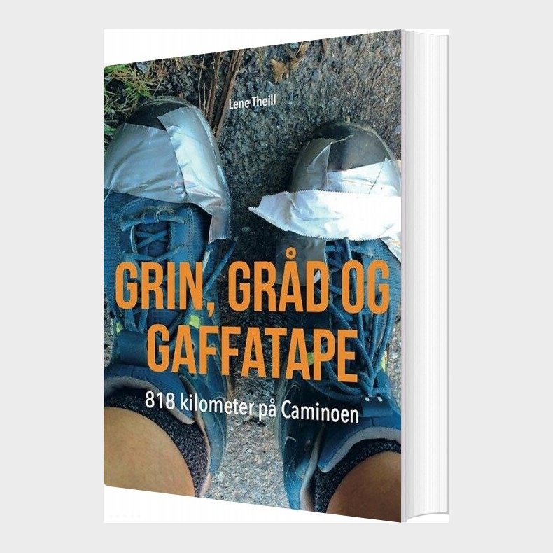 Grin, Gr�d Og Gaffatape - Lene Theill - Bog