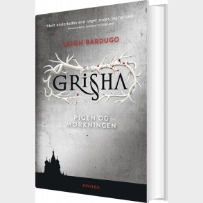 Grisha 1: Pigen Og M�rkningen - Leigh Bardugo - Bog