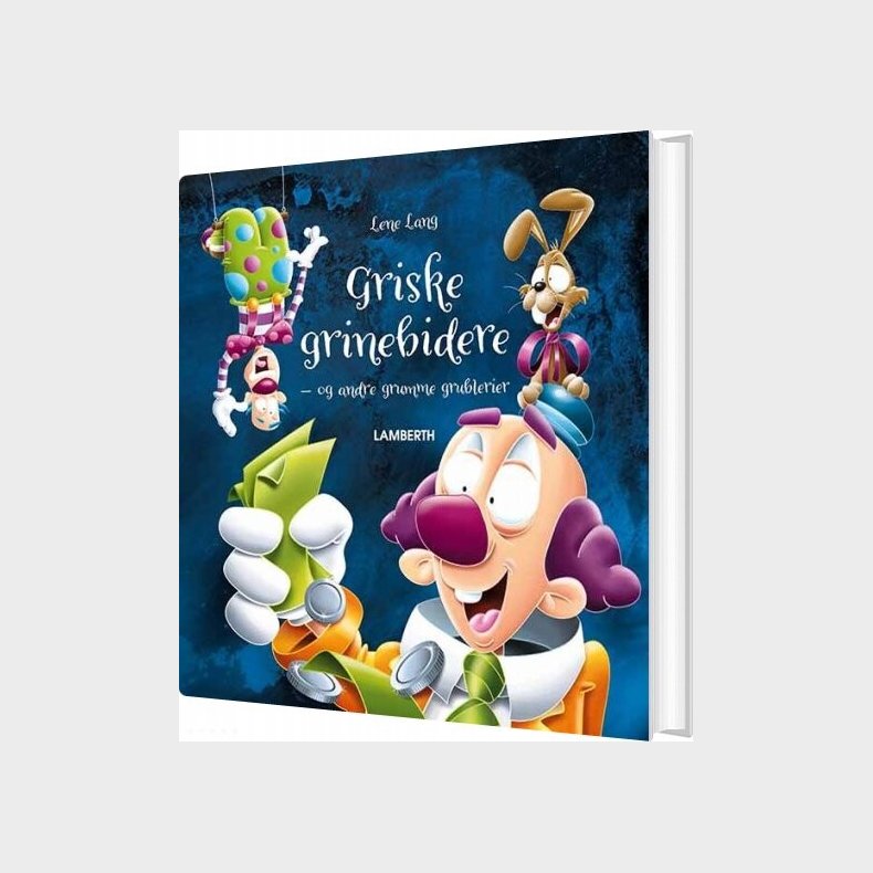 Griske Grinebidere - Lene Lang - Bog