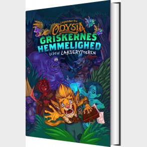 Legender Fra Odys�a 1 - Griskernes Hemmelighed - Lakserytteren - Bog