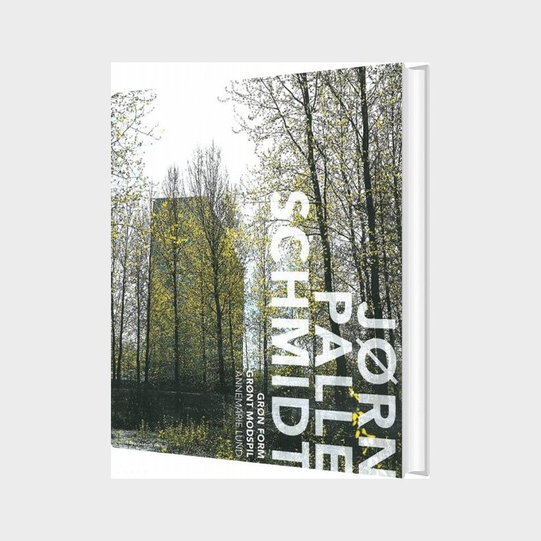 Grn Form - Grnt Modspil - Annemarie Lund - Bog