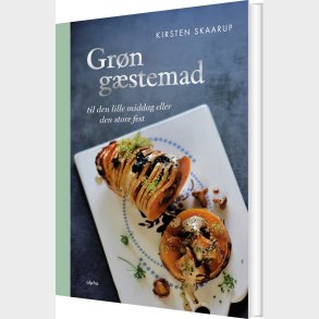 Gr�n G�stemad - Kirsten Skaarup - Bog