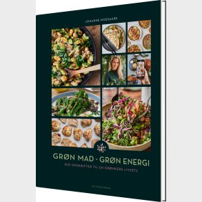 Gr�n Mad - Gr�n Energi - Johanne Mosgaard - Bog