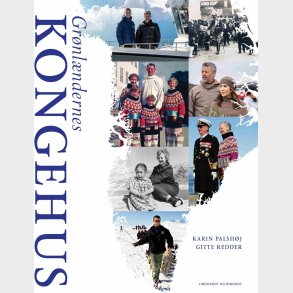 Gr�nl�ndernes Kongehus - Karin Palsh�j - Bog