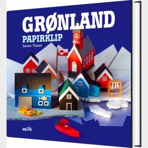 Gr�nland Papirklip - S�ren Thaae - Bog