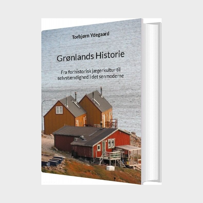 Gr�nlands Historie - Torbj�rn Ydegaard - Bog