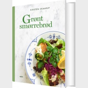 Gr�nt Sm�rrebr�d - Kirsten Skaarup - Bog