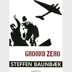 Ground Zero - Steffen Baunb�k - Bog